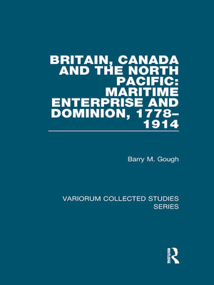 cover image of Britain, Canada and the North Pacific